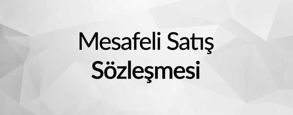 MESAFELİ SATIŞ SÖZLEŞMESİ